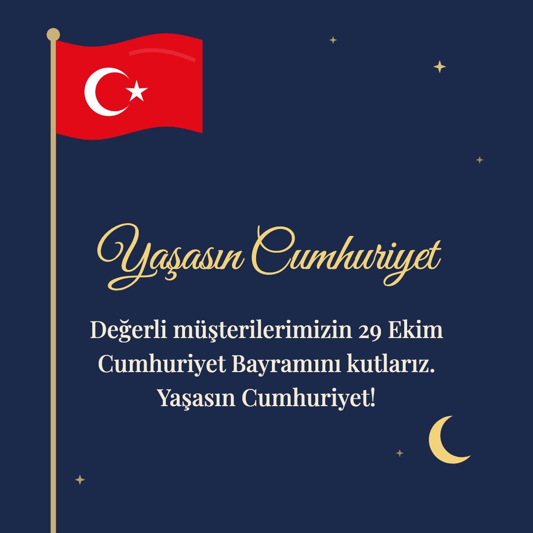 Yaşasın Cumhuriyet resimli kart: Değerli müşterilerimizin 29 Ekim Cumhuriyet Bayramını kutlarız. Yaşasın Cumhuriyet!