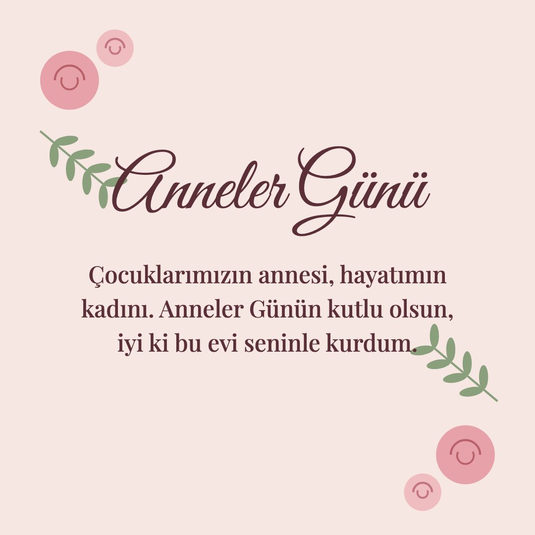 Anneler Günü resimli kart: Çocuklarımızın annesi, hayatımın kadını. Anneler Günün kutlu olsun, iyi ki bu evi seninle kurdum.