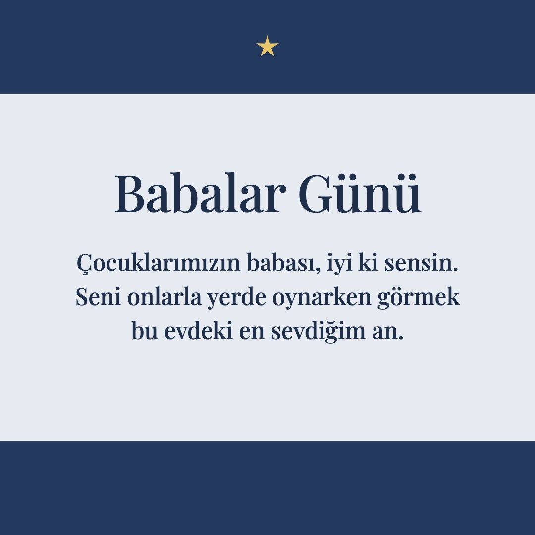 Babalar Günü resimli kart: Çocuklarımızın babası, iyi ki sensin. Seni onlarla yerde oynarken görmek bu evdeki en sevdiğim an.