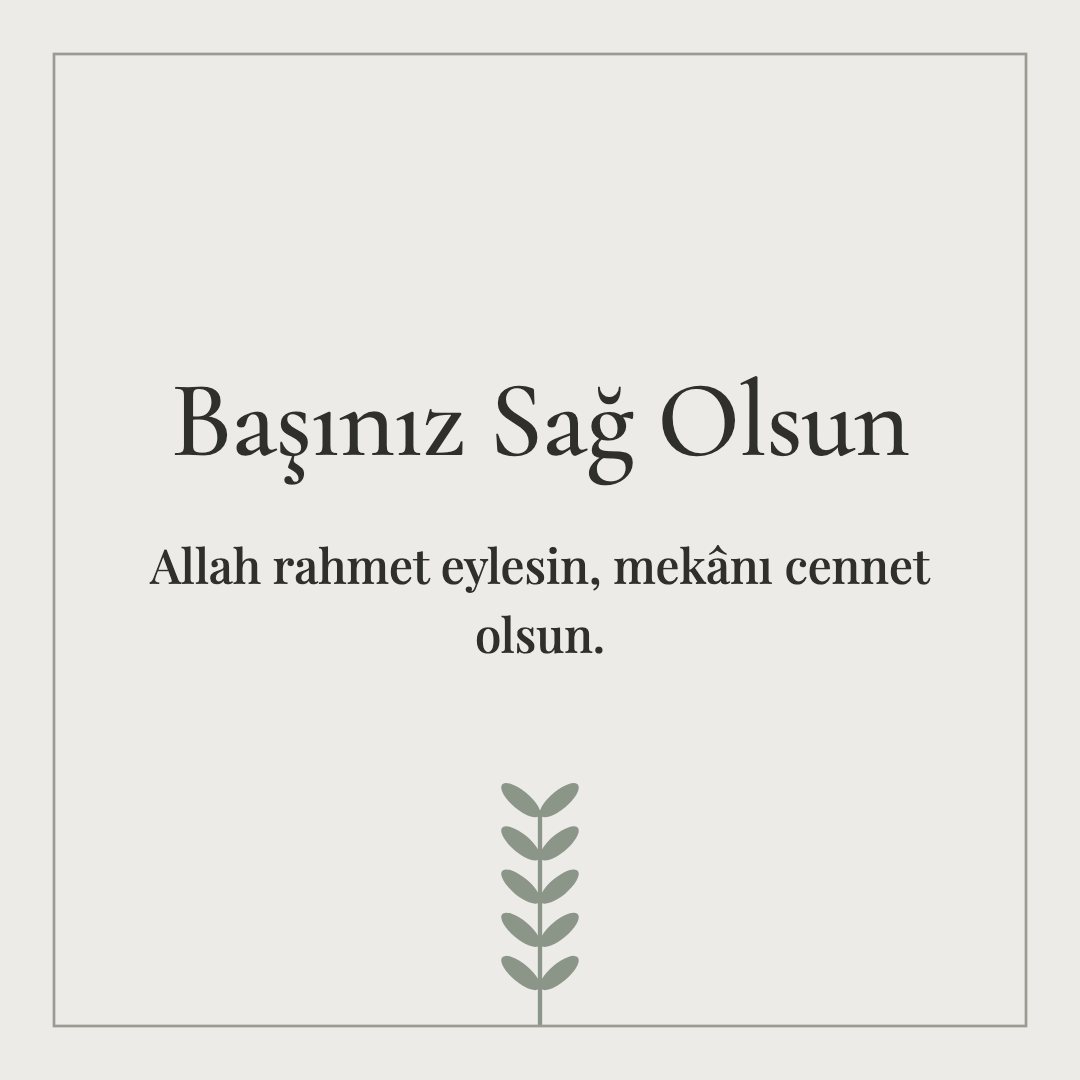 Başınız Sağ Olsun resimli kart: Allah rahmet eylesin, mekânı cennet olsun.