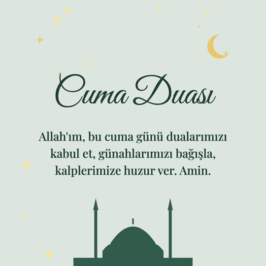 Cuma Duası hareketli (GIF) kart: Allah'ım, bu cuma günü dualarımızı kabul et, günahlarımızı bağışla, kalplerimize huzur ver. Amin.