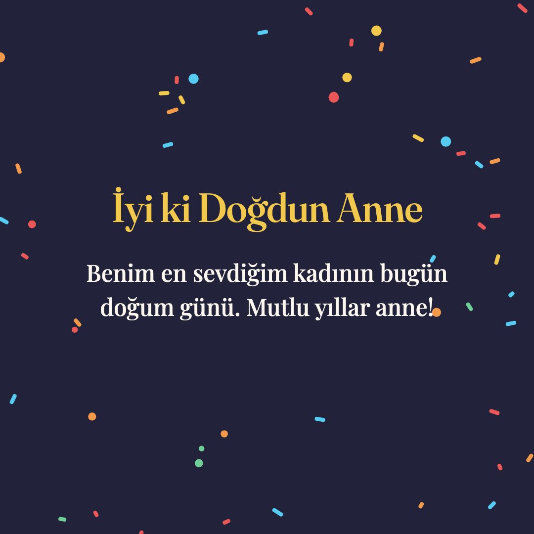 İyi ki Doğdun Anne resimli kart: Benim en sevdiğim kadının bugün doğum günü. Mutlu yıllar anne!