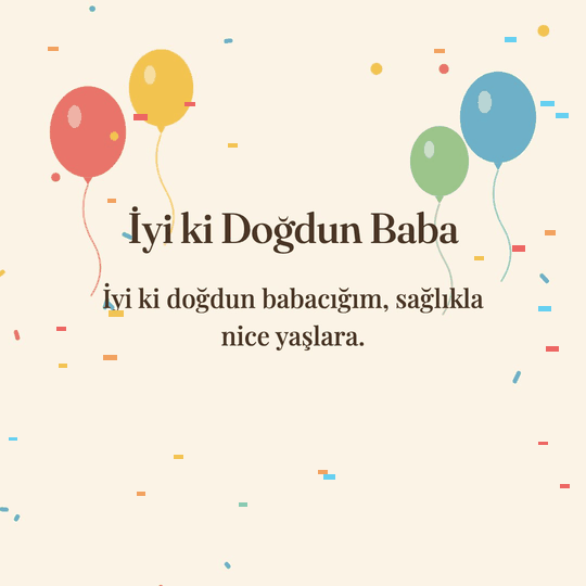 İyi ki Doğdun Baba hareketli (GIF) kart: İyi ki doğdun babacığım, sağlıkla nice yaşlara.
