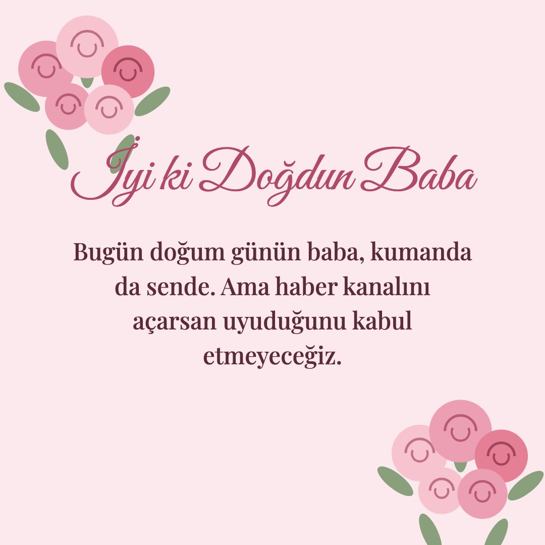 İyi ki Doğdun Baba resimli kart: Bugün doğum günün baba, kumanda da sende. Ama haber kanalını açarsan uyuduğunu kabul etmeyeceğiz.