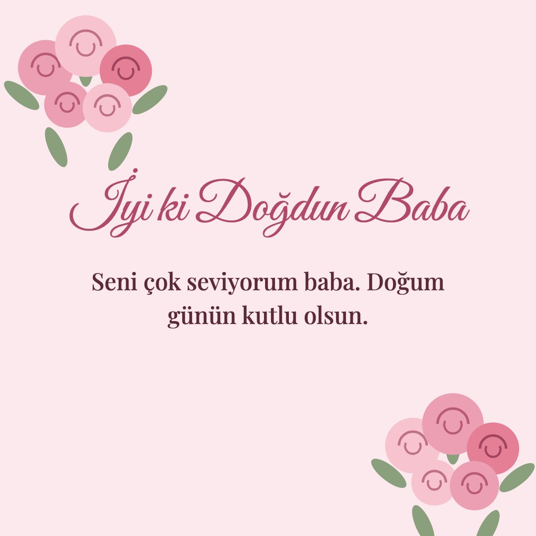 İyi ki Doğdun Baba resimli kart: Seni çok seviyorum baba. Doğum günün kutlu olsun.