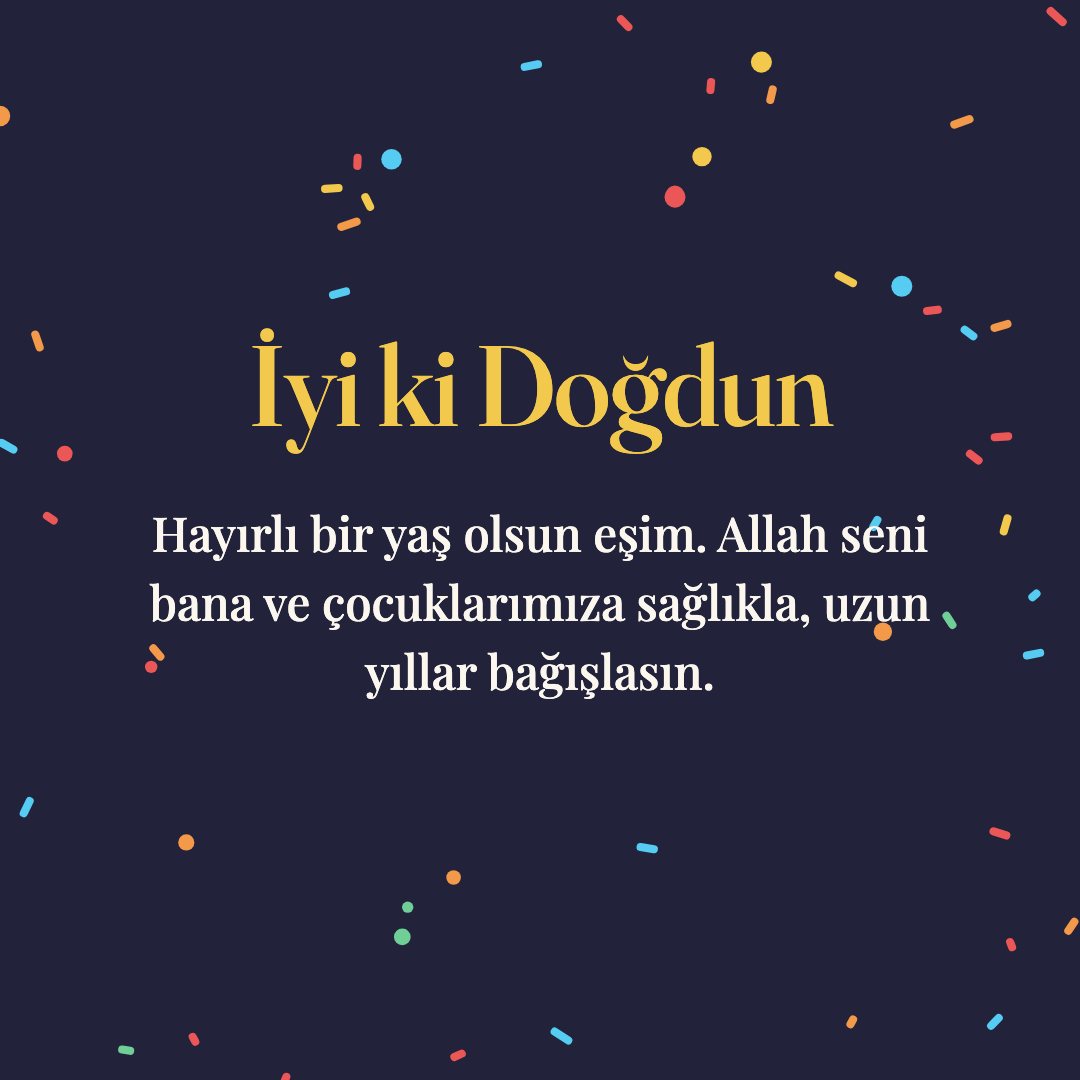 İyi ki Doğdun resimli kart: Hayırlı bir yaş olsun eşim. Allah seni bana ve çocuklarımıza sağlıkla, uzun yıllar bağışlasın.