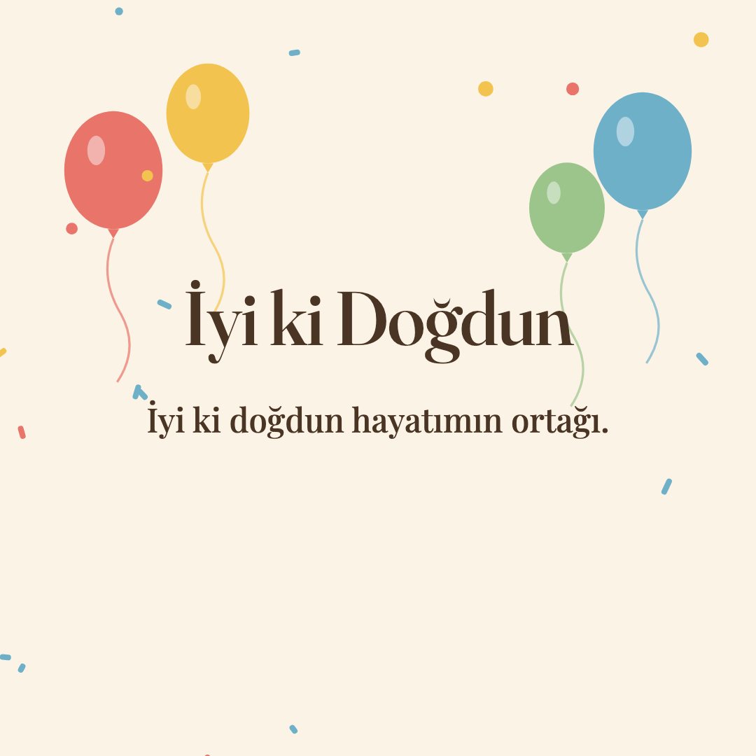 İyi ki Doğdun resimli kart: İyi ki doğdun hayatımın ortağı.