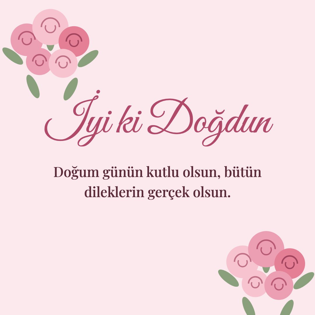 İyi ki Doğdun resimli kart: Doğum günün kutlu olsun, bütün dileklerin gerçek olsun.
