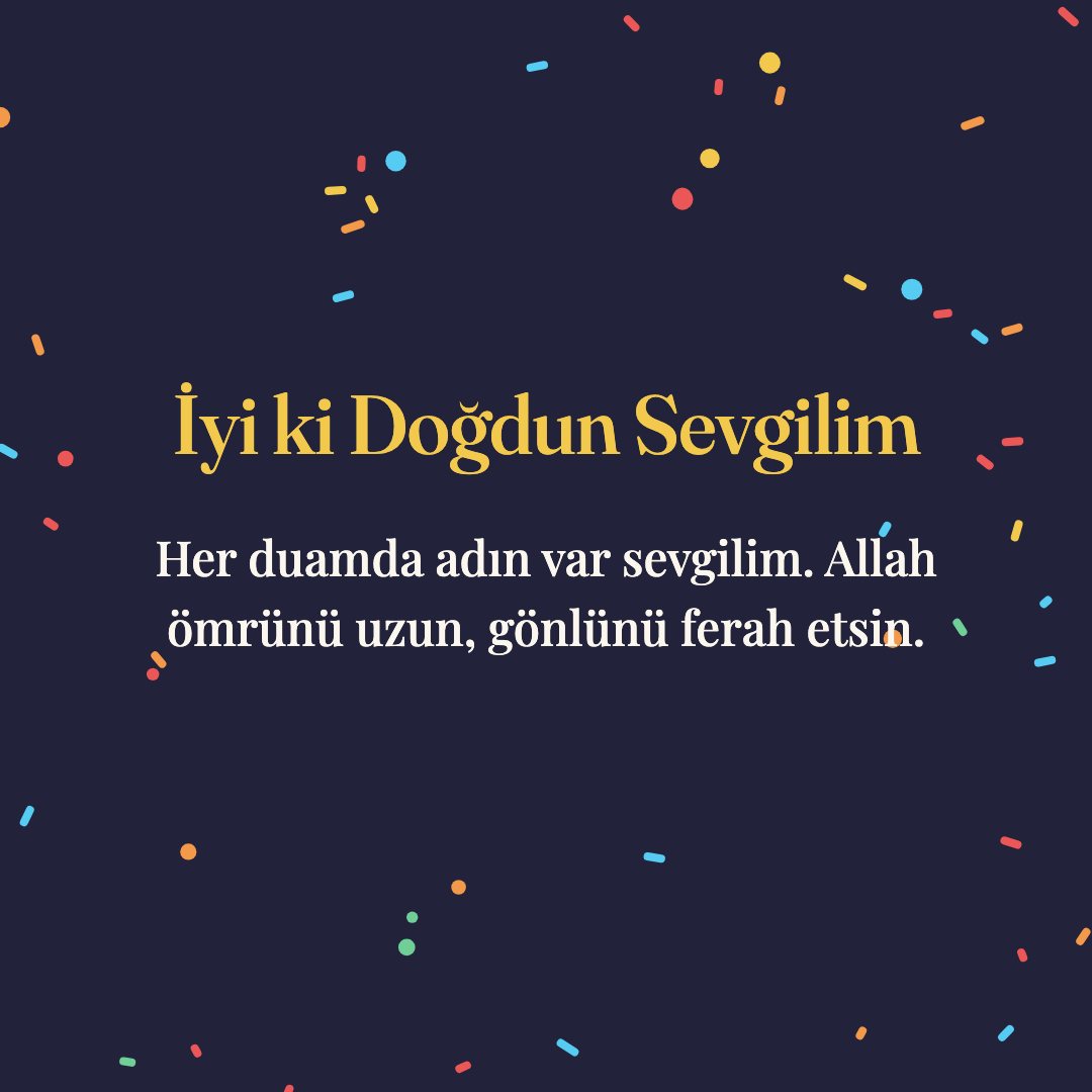 İyi ki Doğdun Sevgilim resimli kart: Her duamda adın var sevgilim. Allah ömrünü uzun, gönlünü ferah etsin.