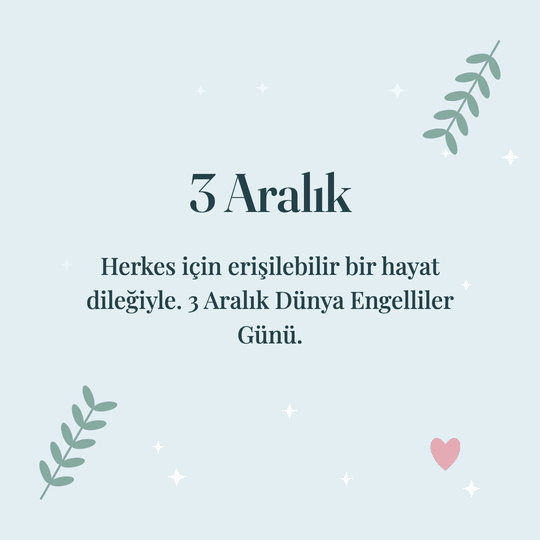 3 Aralık hareketli (GIF) kart: Herkes için erişilebilir bir hayat dileğiyle. 3 Aralık Dünya Engelliler Günü.