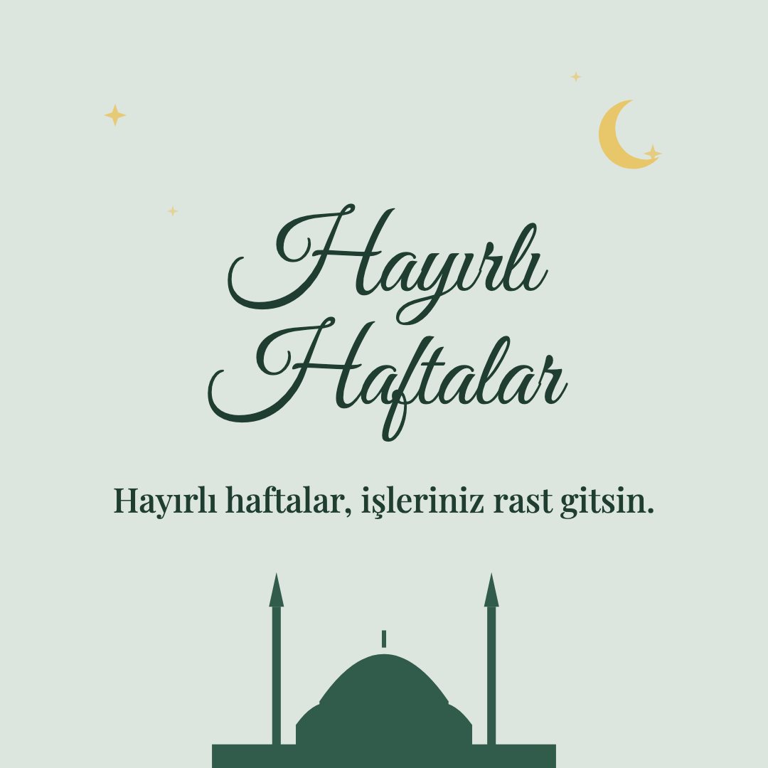 Hayırlı Haftalar resimli kart: Hayırlı haftalar, işleriniz rast gitsin.