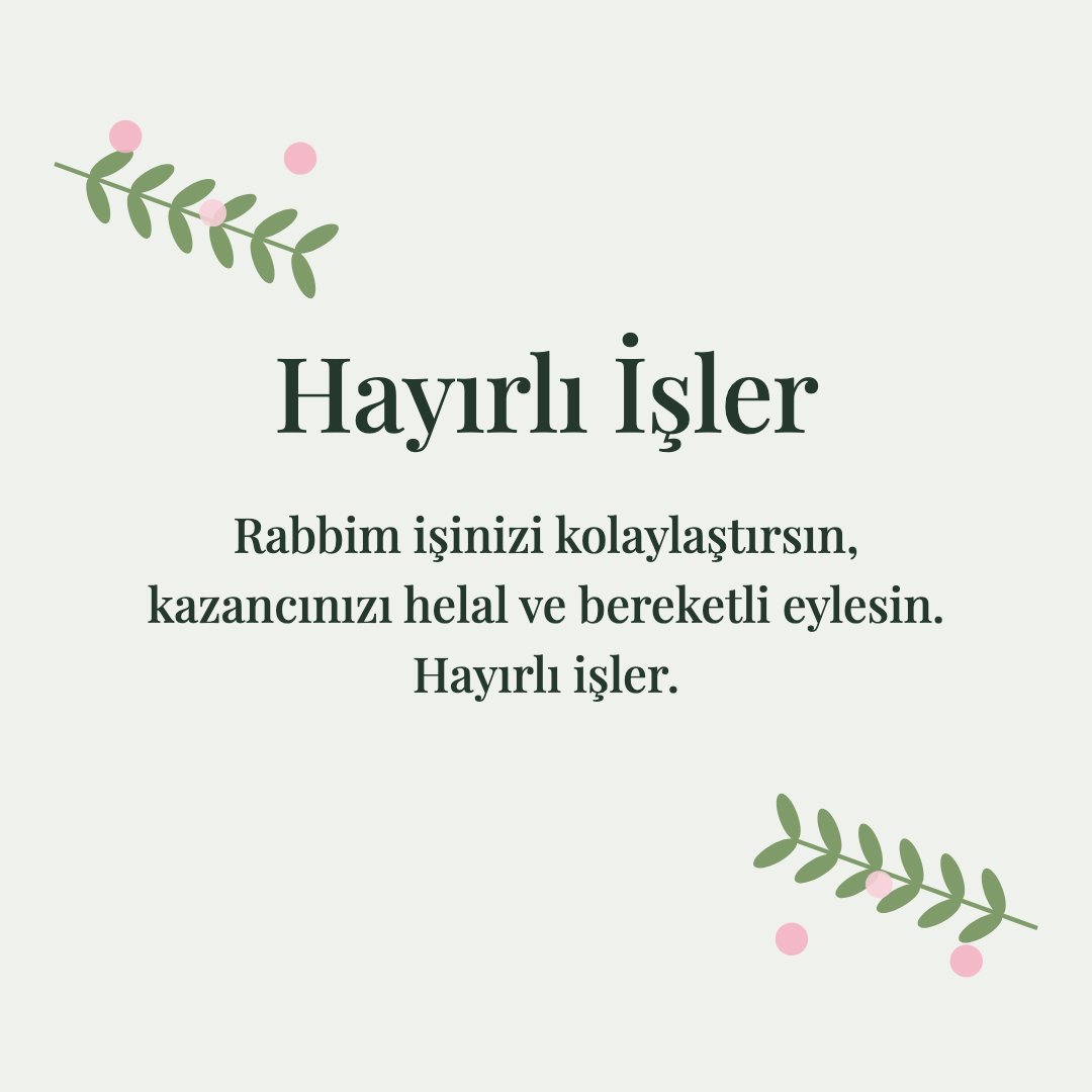 Hayırlı İşler resimli kart: Rabbim işinizi kolaylaştırsın, kazancınızı helal ve bereketli eylesin. Hayırlı işler.