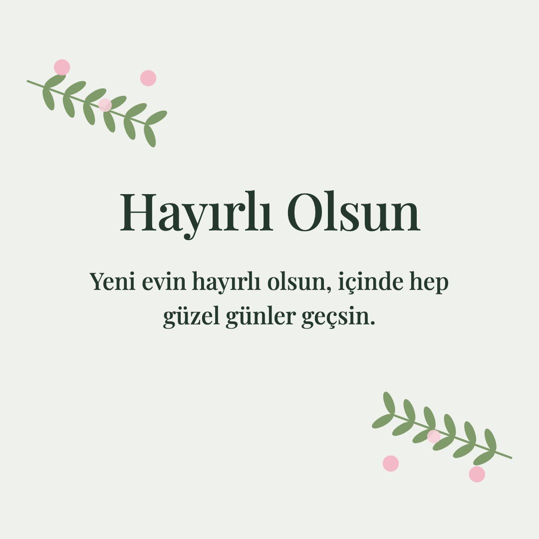 Hayırlı Olsun resimli kart: Yeni evin hayırlı olsun, içinde hep güzel günler geçsin.