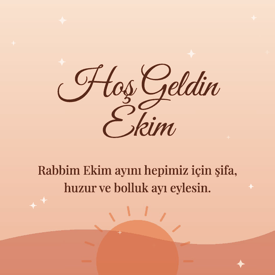 Hoş Geldin Ekim hareketli (GIF) kart: Rabbim Ekim ayını hepimiz için şifa, huzur ve bolluk ayı eylesin.