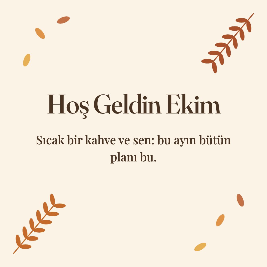 Hoş Geldin Ekim resimli kart: Sıcak bir kahve ve sen: bu ayın bütün planı bu.