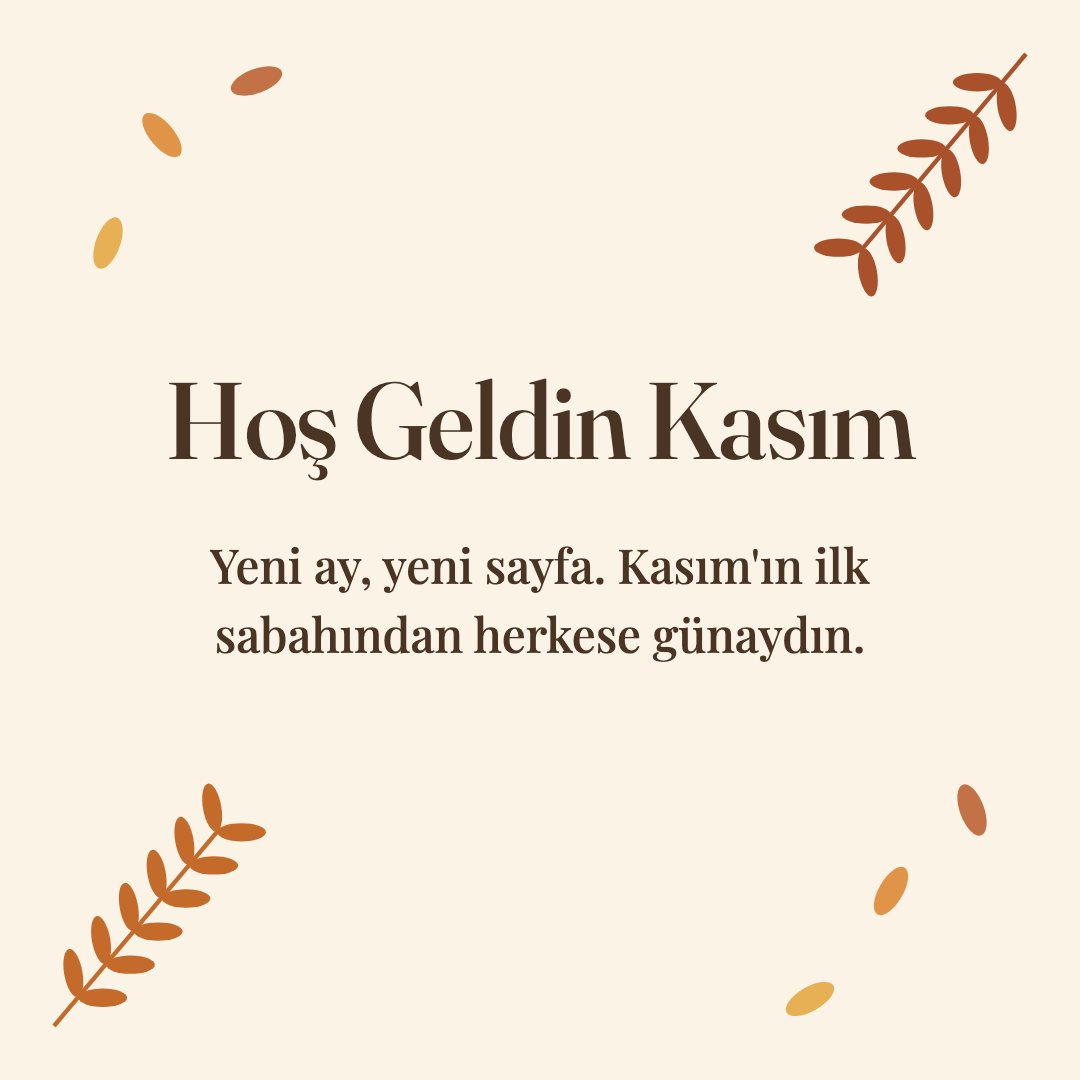 Hoş Geldin Kasım resimli kart: Yeni ay, yeni sayfa. Kasım'ın ilk sabahından herkese günaydın.
