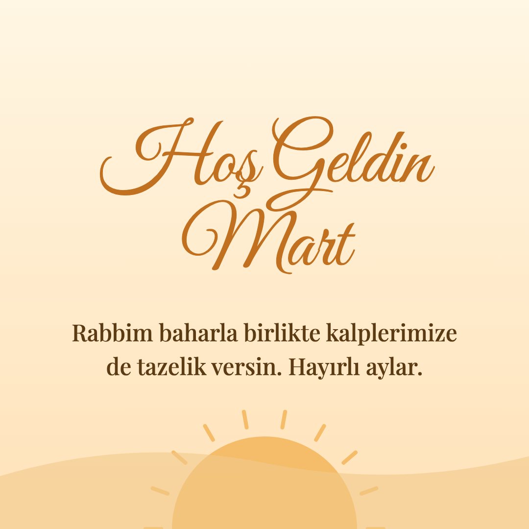 Hoş Geldin Mart resimli kart: Rabbim baharla birlikte kalplerimize de tazelik versin. Hayırlı aylar.