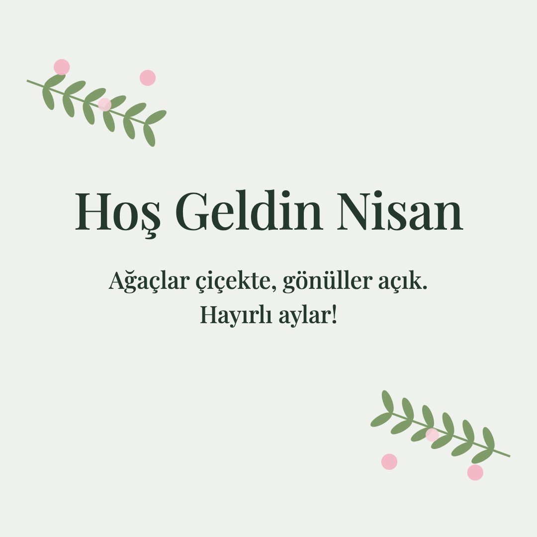 Hoş Geldin Nisan resimli kart: Ağaçlar çiçekte, gönüller açık. Hayırlı aylar!