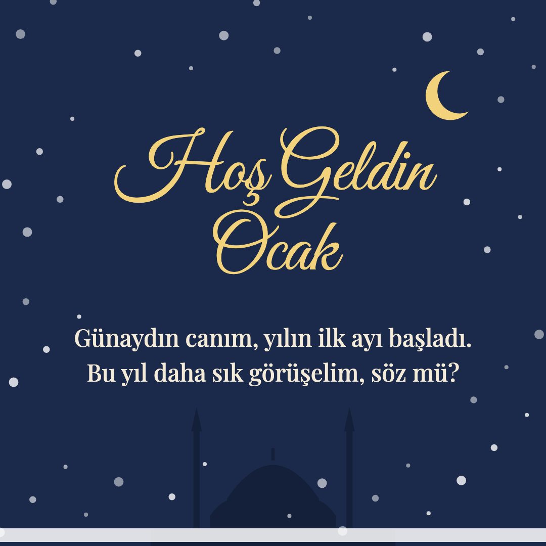 Hoş Geldin Ocak resimli kart: Günaydın canım, yılın ilk ayı başladı. Bu yıl daha sık görüşelim, söz mü?