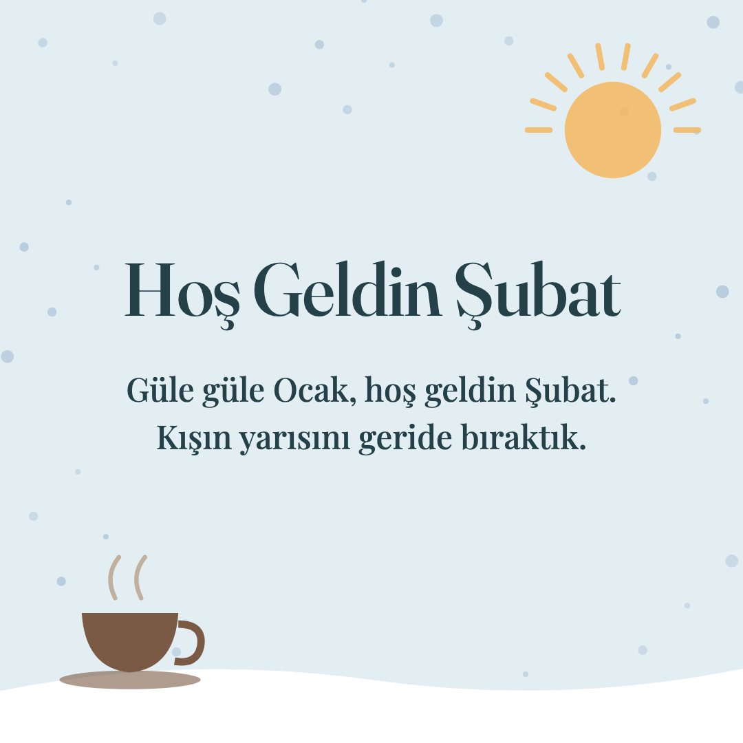 Hoş Geldin Şubat resimli kart: Güle güle Ocak, hoş geldin Şubat. Kışın yarısını geride bıraktık.