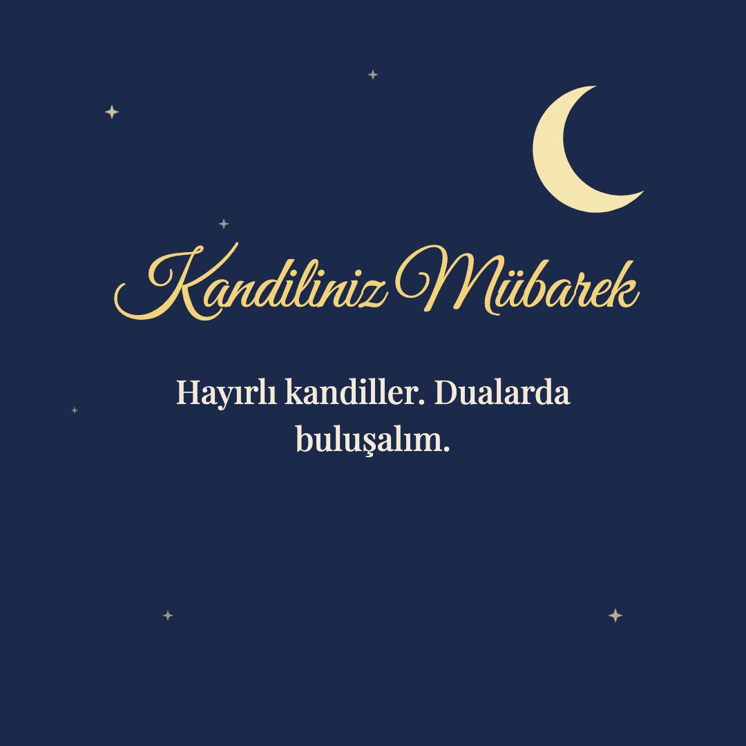 Kandiliniz Mübarek resimli kart: Hayırlı kandiller. Dualarda buluşalım.