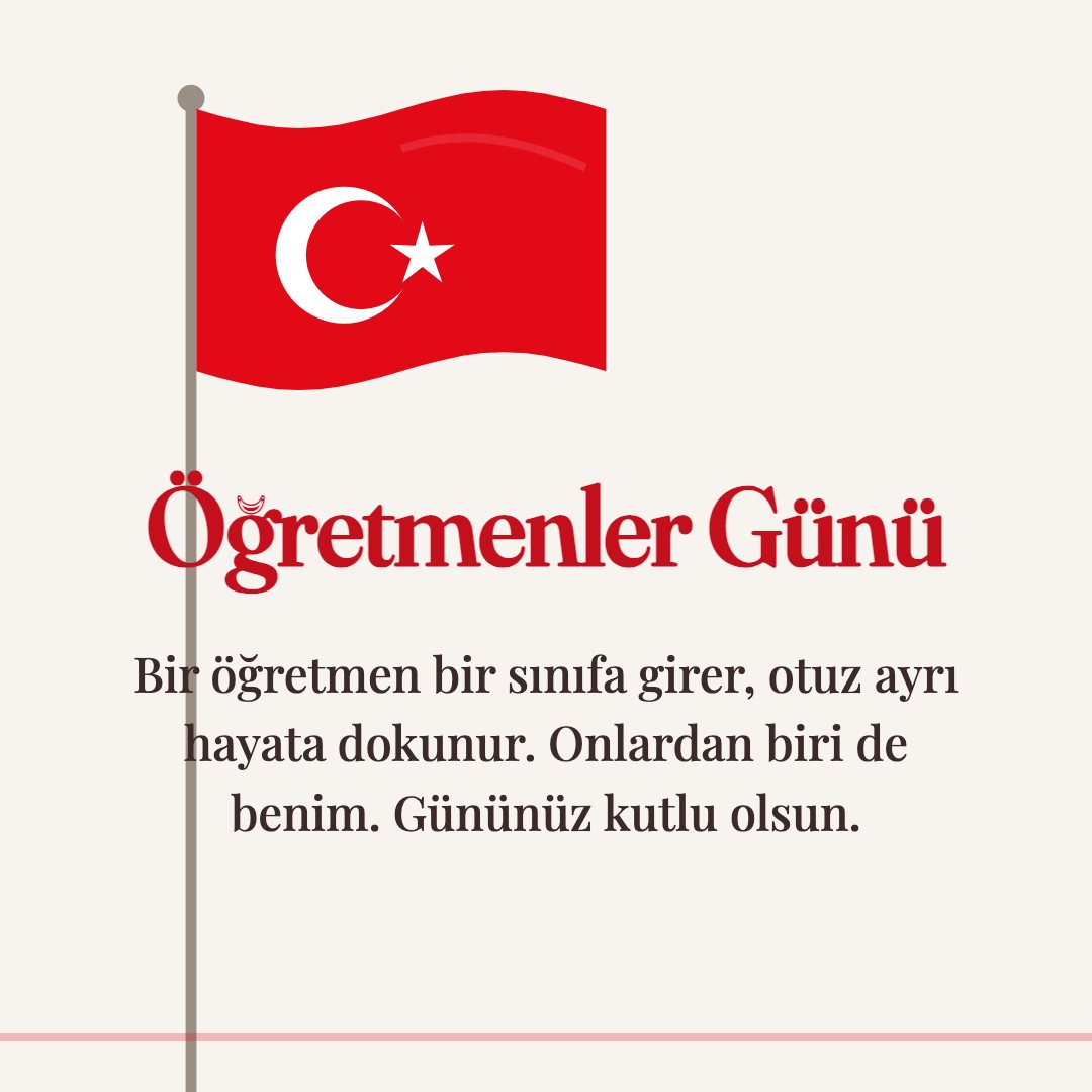 Öğretmenler Günü resimli kart: Bir öğretmen bir sınıfa girer, otuz ayrı hayata dokunur. Onlardan biri de benim. Gününüz kutlu olsun.