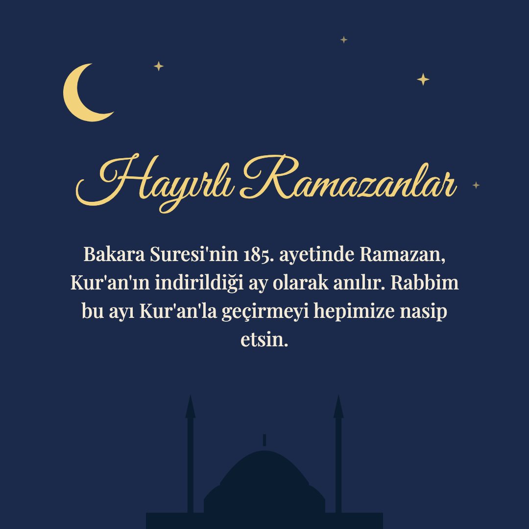 Hayırlı Ramazanlar resimli kart: Bakara Suresi'nin 185. ayetinde Ramazan, Kur'an'ın indirildiği ay olarak anılır. Rabbim bu ayı Kur'an'la geçirmeyi hepimize nasip etsin.