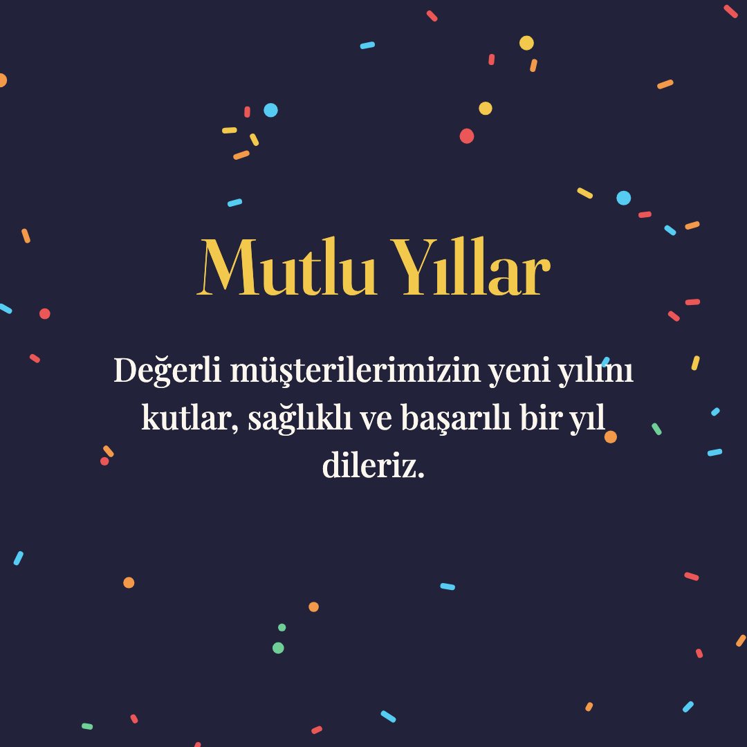 Mutlu Yıllar resimli kart: Değerli müşterilerimizin yeni yılını kutlar, sağlıklı ve başarılı bir yıl dileriz.
